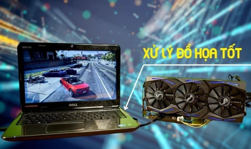 Card màn hình ảnh hưởng lớn đến khả năng hiển thị, chơi game, dựng video, thiết kế đồ họa và xử lý hình ảnh nặng.
